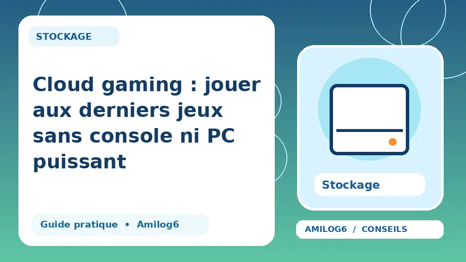 Illustration Amilog6 : Cloud gaming : jouer aux derniers jeux sans console ni PC puissant