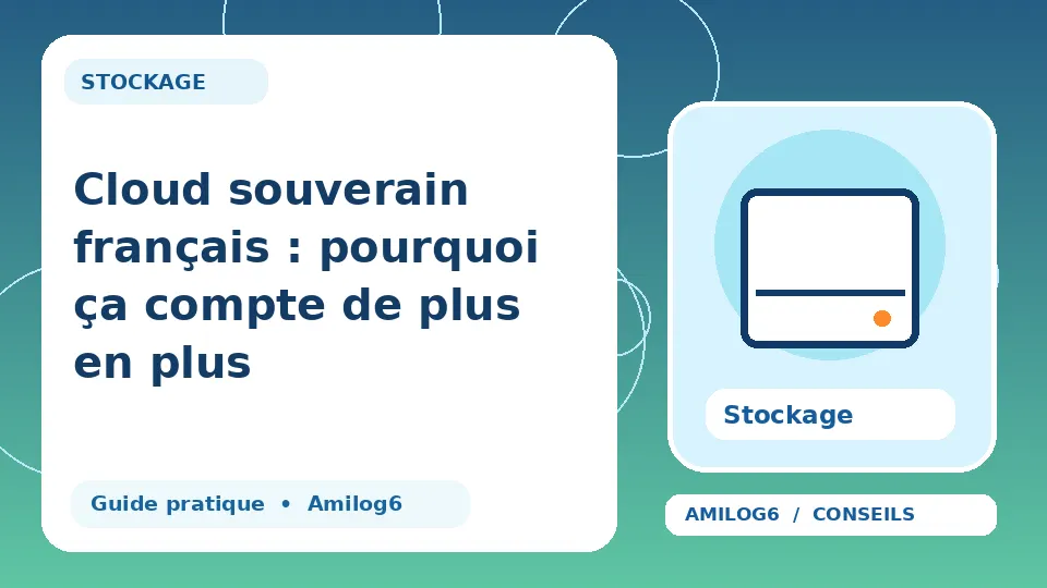Illustration Amilog6 : Cloud souverain français : pourquoi ça compte de plus en plus