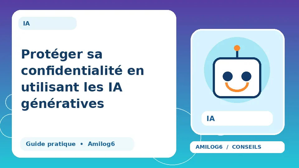 Illustration Amilog6 : Protéger sa confidentialité en utilisant les IA génératives