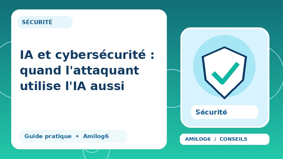 Illustration Amilog6 : IA et cybersécurité : quand l'attaquant utilise l'IA aussi