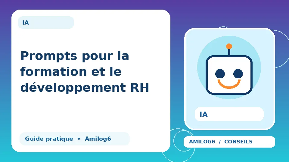 Illustration Amilog6 : Prompts pour la formation et le développement RH